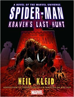 Spider-Man: Kraven's Last Hunt Prose Novel by Neil Kleid, J.M. DeMatteis