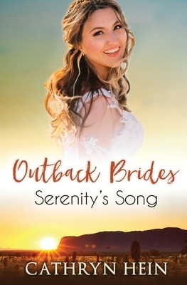 Serenity's Song by Cathryn Hein