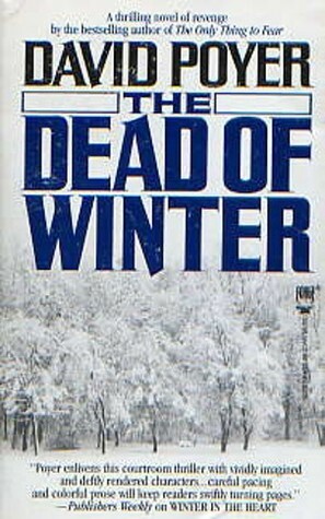The Dead of Winter by David Poyer