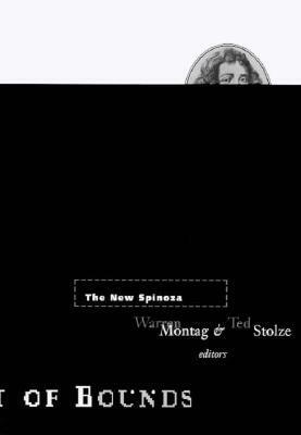 The New Spinoza by Warren Montag