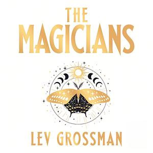 The Magicians by Lev Grossman