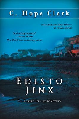 Edisto Jinx by C. Hope Clark