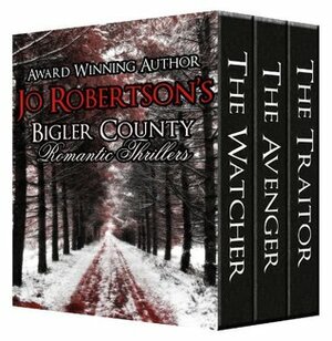 Bigler County Romantic Thrillers Anthology by Jo Robertson