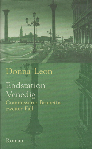 Endstation Venedig by Donna Leon