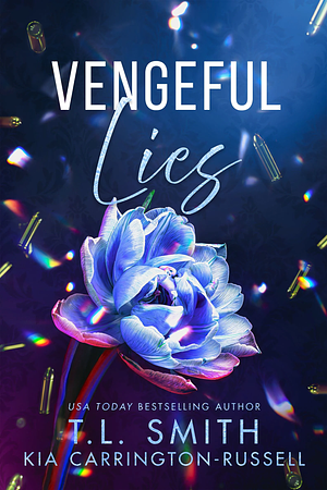 Vengeful Lies by T.L. Smith, Kia Carrington-Russell