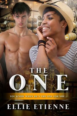 The One: A Billionaire BWWM Love Story For Adults by Ellie Etienne