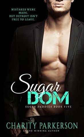 Sugar Dom by Charity Parkerson