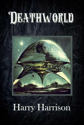 Deathworld (Illustrated) by Harry Harrison