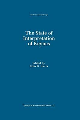 The State of Interpretation of Keynes by 