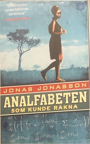 Analfabeten som kunde räkna by Jonas Jonasson