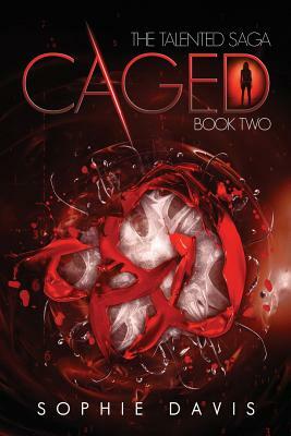 Caged by Sophie Davis