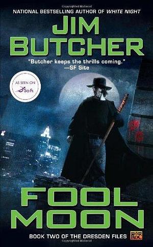 Fool Moon: The Dresden Files #2 by Jim Butcher, Jim Butcher