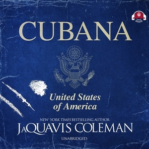 Cubana by JaQuavis Coleman