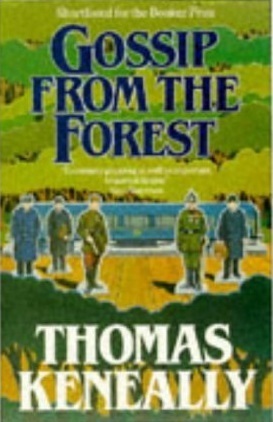Gossip from the Forest by Thomas Keneally