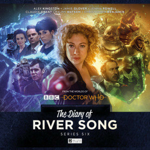 The Diary of River Song: Series 6 by Guy Adams, John Dorney, Matt Fitton, Paul Morris