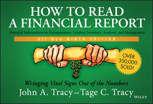 How to Read a Financial Report: Wringing Vital Signs Out of the Numbers by Tage C. Tracy, John A. Tracy