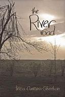 The River Road: A Novel in Stories by Tricia Currans-Sheehan