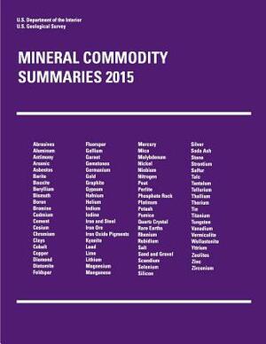 Mineral Commodity Summaries 2015 by U. S. Department of the Interior