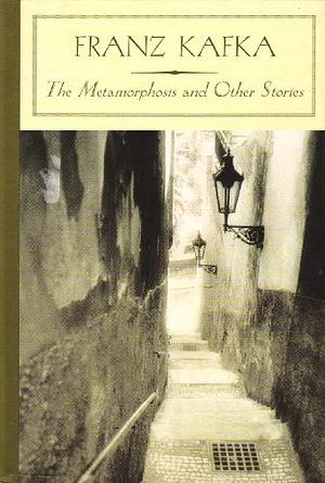 The Metamorphosis and Other Stories by Donna Freed, Franz Kafka