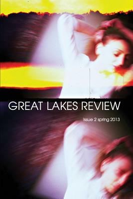 Great Lakes Review Volume 1 Issue 2 by Donald G. Evans