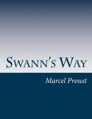 Swann's Way by Marcel Proust