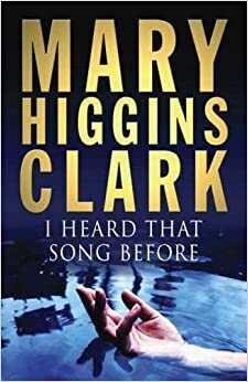 Tú pieseň som už počul by Mary Higgins Clark