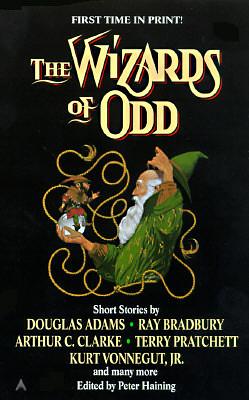 The Wizards of Odd: Comic Tales of Fantasy by Peter Haining