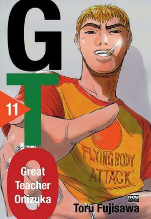 GTO: Great Teacher Onizuka, Vol. 11 by Tōru Fujisawa
