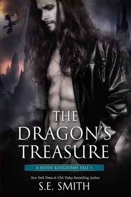 The Dragon's Treasure: A Seven Kingdoms Tale 1 by S.E. Smith