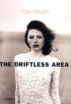 The Driftless Area by Tom Drury, Bronson Pinchot