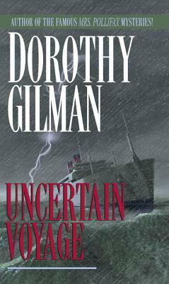 Uncertain Voyage by Dorothy Gilman