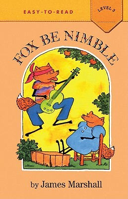 Fox Be Nimble by James Marshall