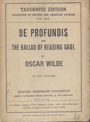 De Profundis and The Ballad of Reading Gaol by Oscar Wilde