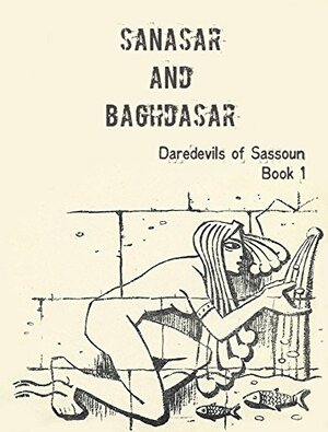Sanasar and Baghdasar by Edward Jamieson