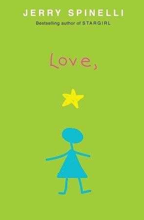 Love, Stargirl by Jerry Spinelli