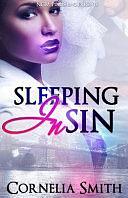 Sleeping in Sin by Cornelia Smith