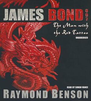 The Man with the Red Tattoo by Raymond Benson