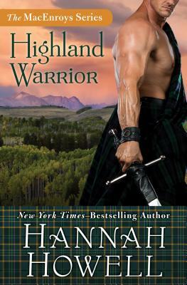 Highland Warrior by Hannah Howell