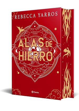 Alas de Hierro: Edición Coleccionista Enriquecida Y Limitada / Iron Flame by Rebecca Yarros