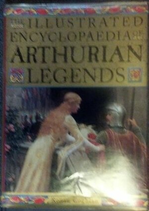 The Encyclopaedia of Arthurian Legends by Ronan Coghlan