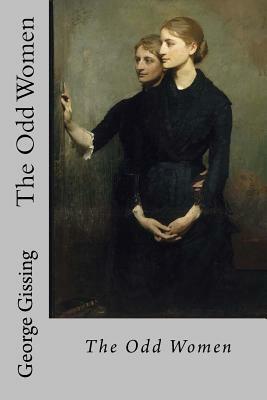 The Odd Women by George Gissing