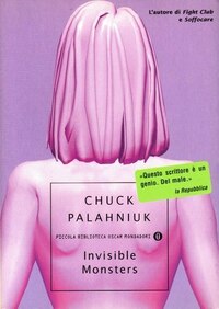 Invisible monsters by Chuck Palahniuk