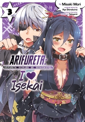 Arifureta: I Heart Isekai Vol. 3 by Ryo Shirakome