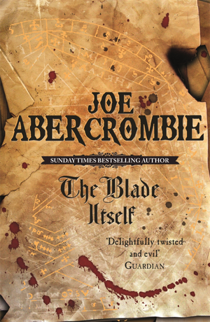 The Blade Itself by Joe Abercrombie