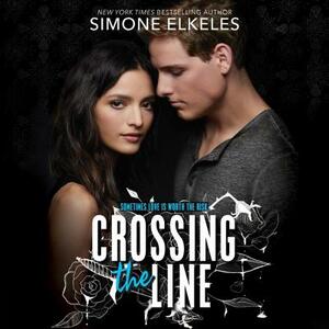 Crossing the Line by Simone Elkeles