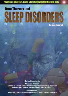 Drug Therapy and Sleep Disorders by Joan Esherick