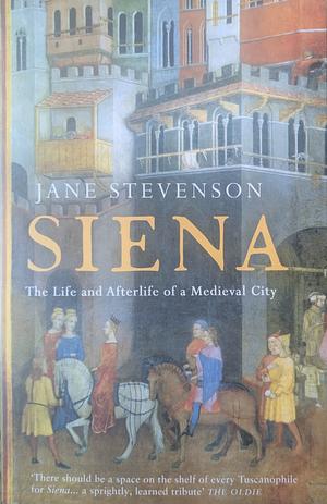 Siena by Jane Stevenson