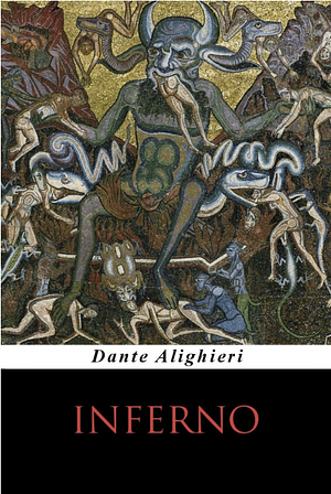 Inferno by Dante Alighieri
