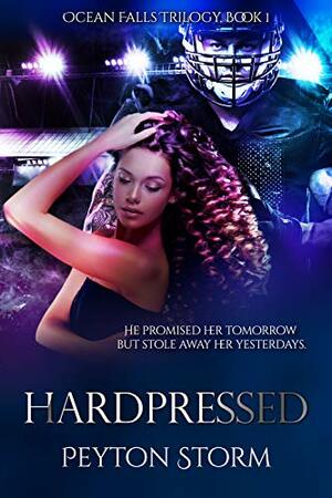 Hardpressed by Peyton Storm