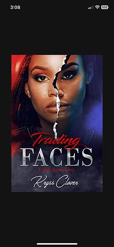 Trading Faces by Kryss Clover